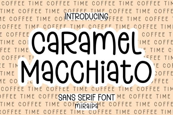 Caramel Macchiato Font - Featured Image