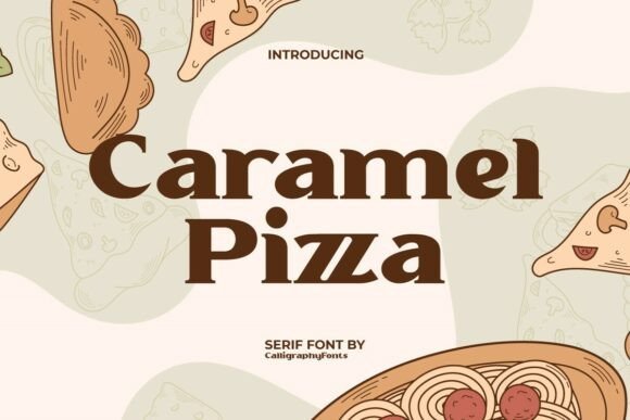 Caramel Pizza Font - Featured Image