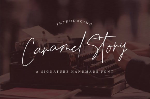 Caramel Story Font - Featured Image