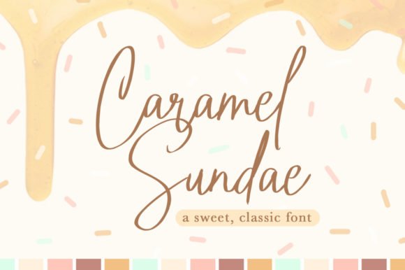 Caramel Sundae Font - Featured Image