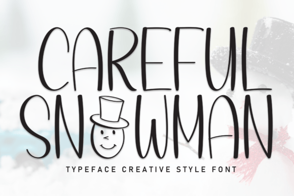 Careful Snowman Font - Featured Image