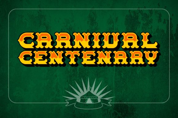 Carnival Centenary Font - Featured Image