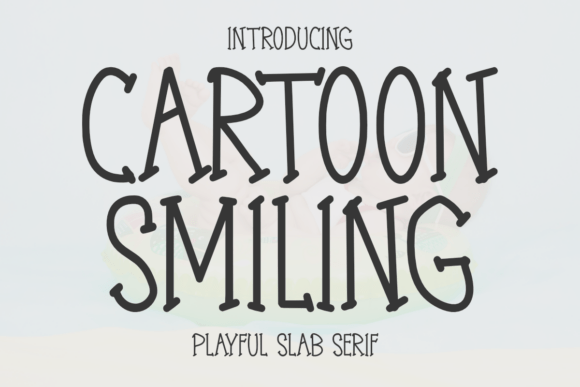 Cartoon Smiling Font - Featured Image