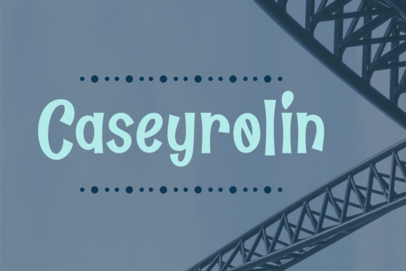 Caseyrolin Font - Featured Image