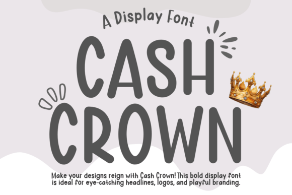 Cash Crown Font - Featured Image