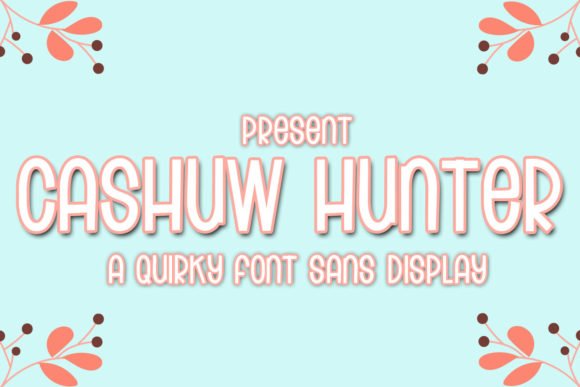 Cashuw Nutter Font - Featured Image