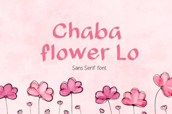 Chaba Flower Lo Font - Featured Image