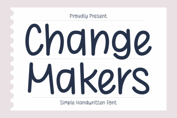 Change Makers Font - Featured Image