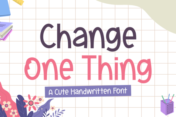 Change One Thing Font - Featured Image
