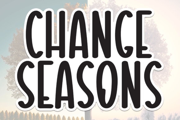 Change Seasons Font - Featured Image