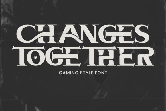 Changes Together Font - Featured Image