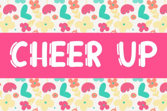 Cheer Up Font - Featured Image