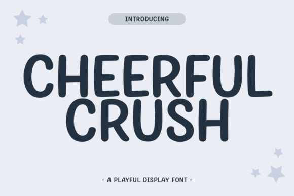 Cheerful Crush Font - Featured Image