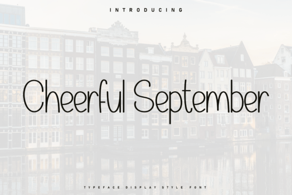 Cheerful September Font - Featured Image