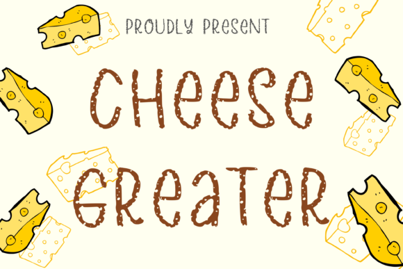 Cheese Greater Font - Featured Image
