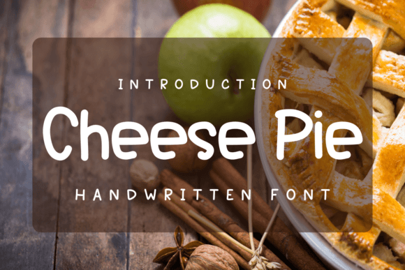 Cheesepie Font - Featured Image
